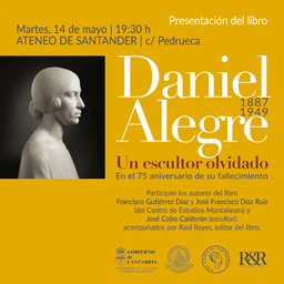 Presentación del libro "Daniel Alegre. Un escultor olvidado"