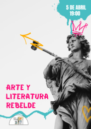 Arte y Literatura Rebelde, con Raquel Serdio