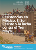 "Resistencias en México", presentación y charla