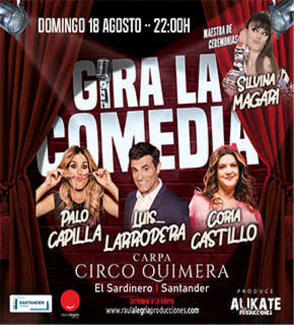 Gira La Comedia, con Palo Capilla, Luis Larrodera y Coria Castillo