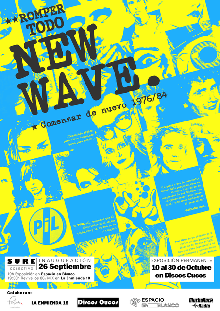 Sure Santander presenta la exposición colectiva "New Wave. - Romper todo, comenzar de nuevo. - 1976/84"