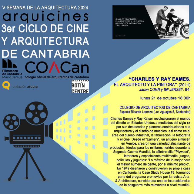 III Arquicines: "Charles y Ray Eames. El arquitecto y la pintora"