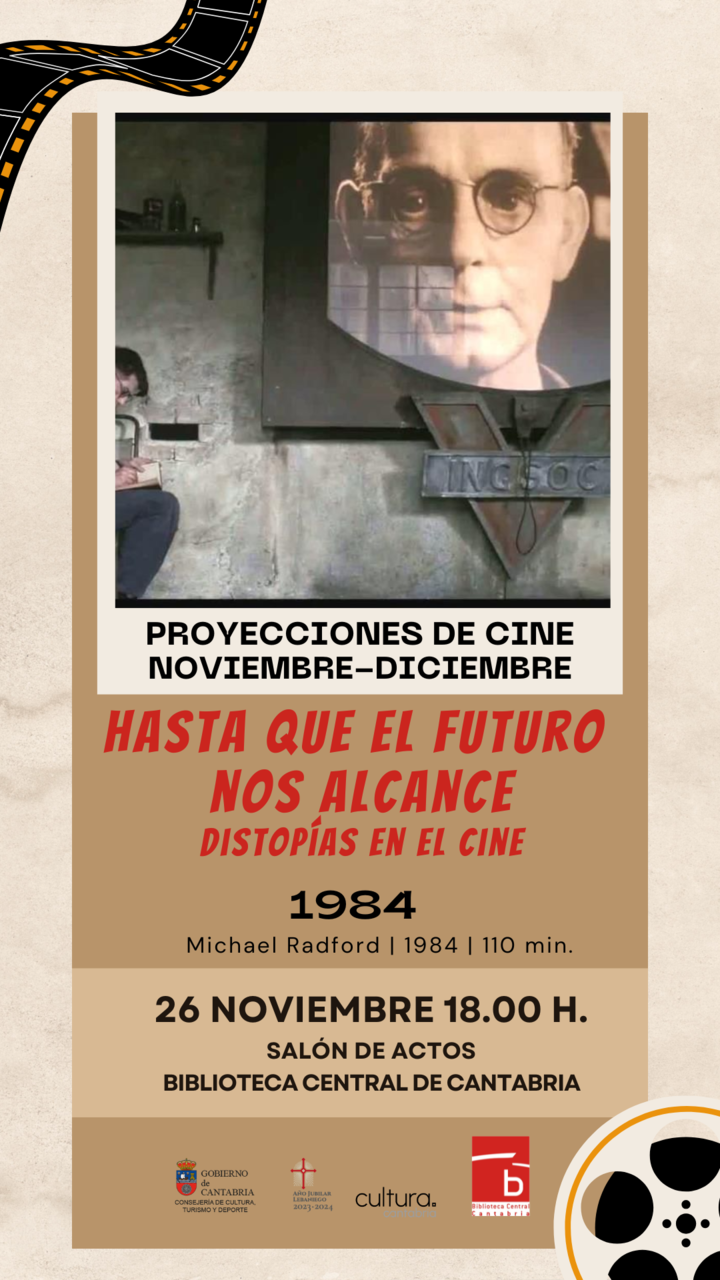 Distopía y Cine: "1984", de Michael Radford