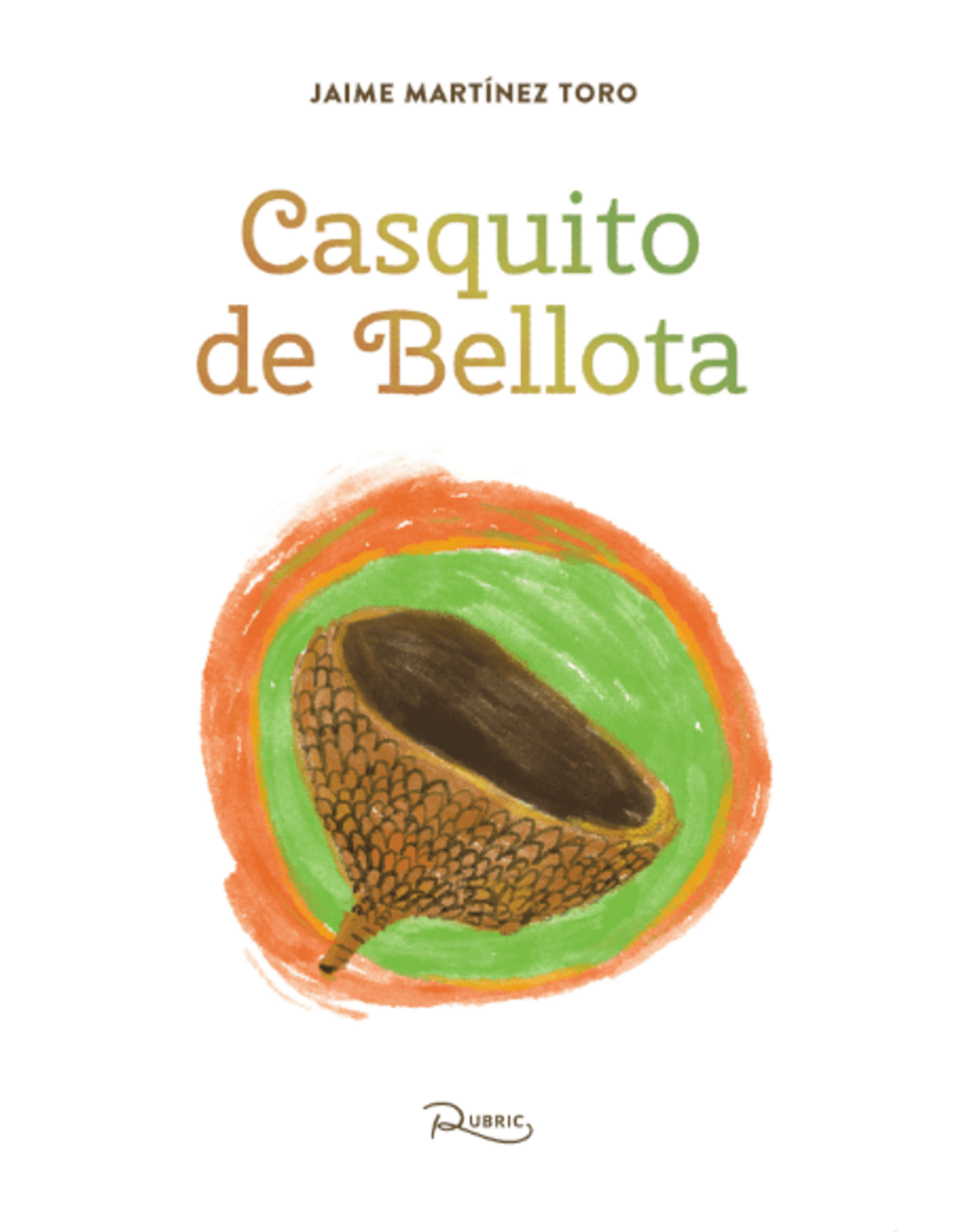 Cuentacuentos y presentación del libro infantil "Casquito de bellota"