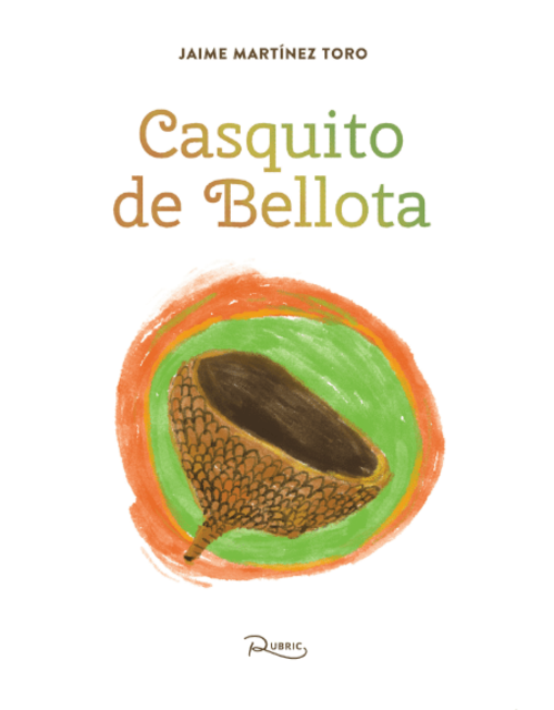 Cuentacuentos y presentación del libro infantil "Casquito de bellota"