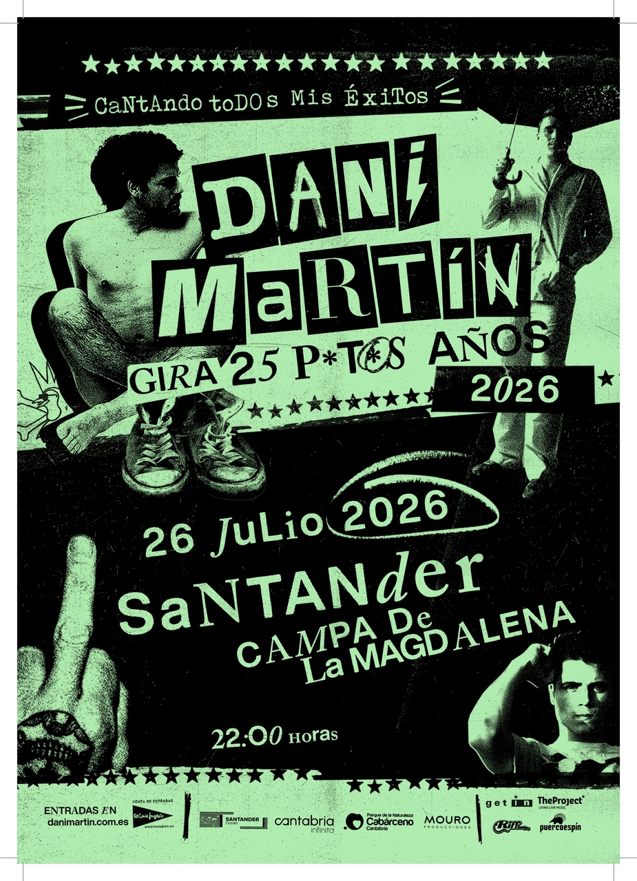 Dani Martín. Gira 25 p*t*s años