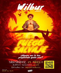 “Fuego Salvaje”, show de Wilbur