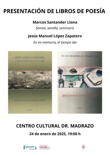 Presentación de los libros de poesía de José Manuel López y Marcos Santander