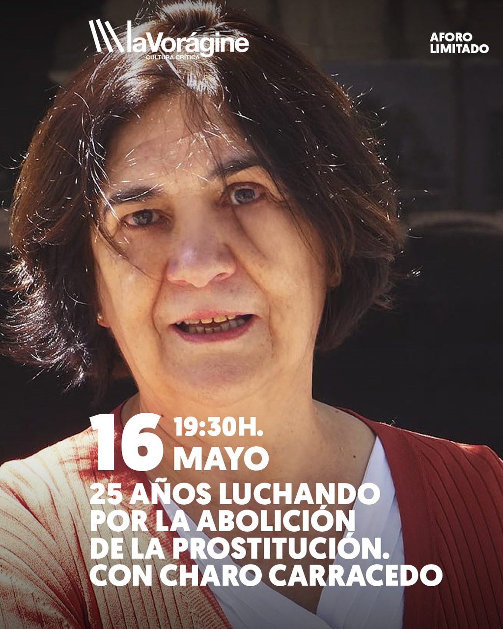 Encuentro con Rosario Carracedo, portavoz de la Plataforma Estatal de Organizaciones de mujeres por la abolición de la prostitución