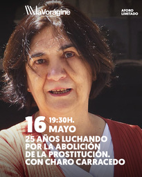 Encuentro con Rosario Carracedo, portavoz de la Plataforma Estatal de Organizaciones de mujeres por la abolición de la prostitución