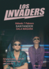 Los Invaders en Santander