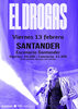 El Drogas en Escenario Santander
