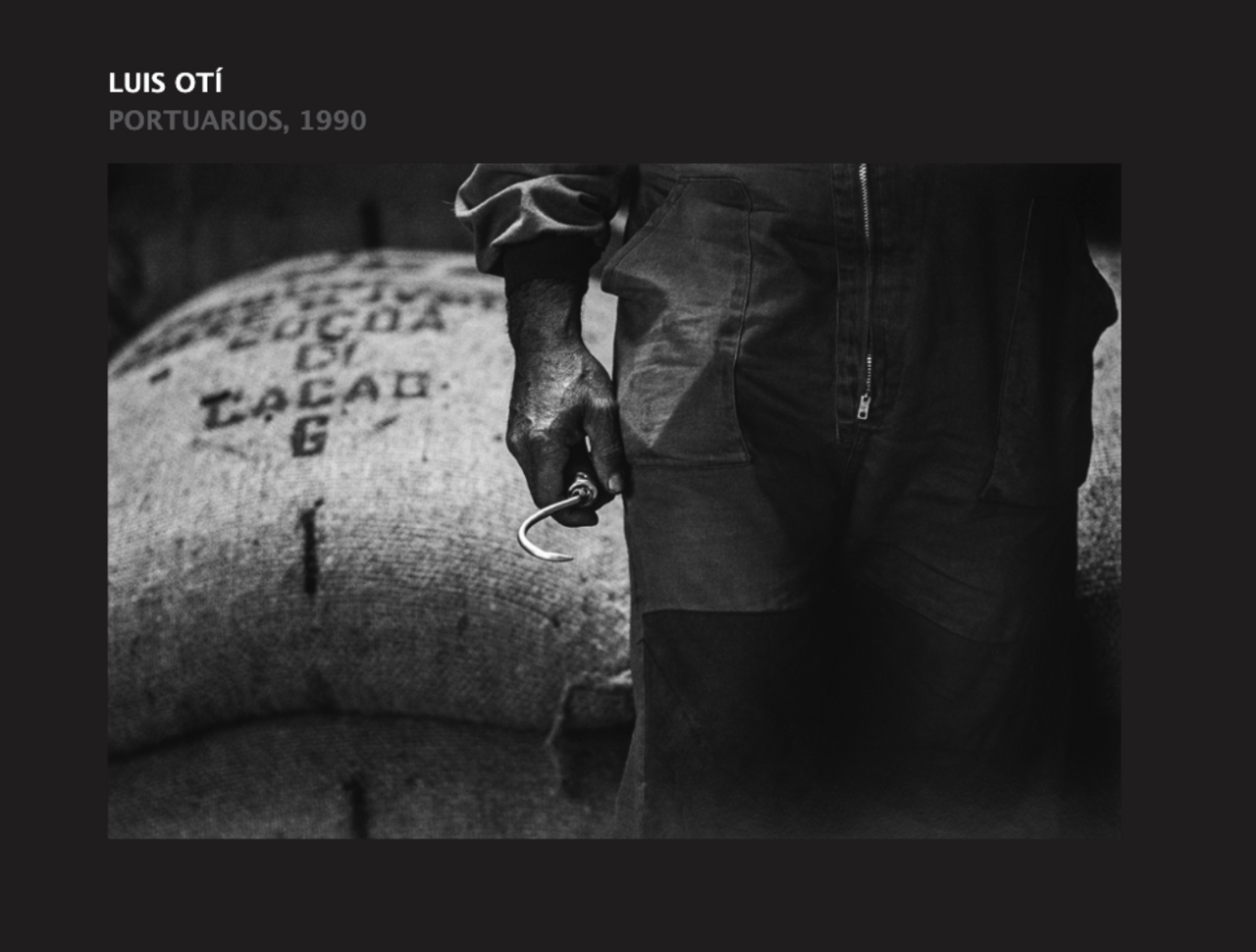 "Portuarios, 1990", exposición fotográfica de Luis Otí