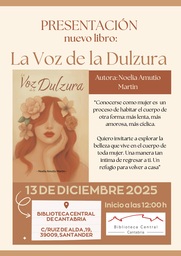 Presentación del libro "La voz de la dulzura", de Noelia Amutio