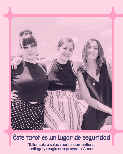 Taller sobre salud mental comunitaria, collage y magia con proyecto Locus