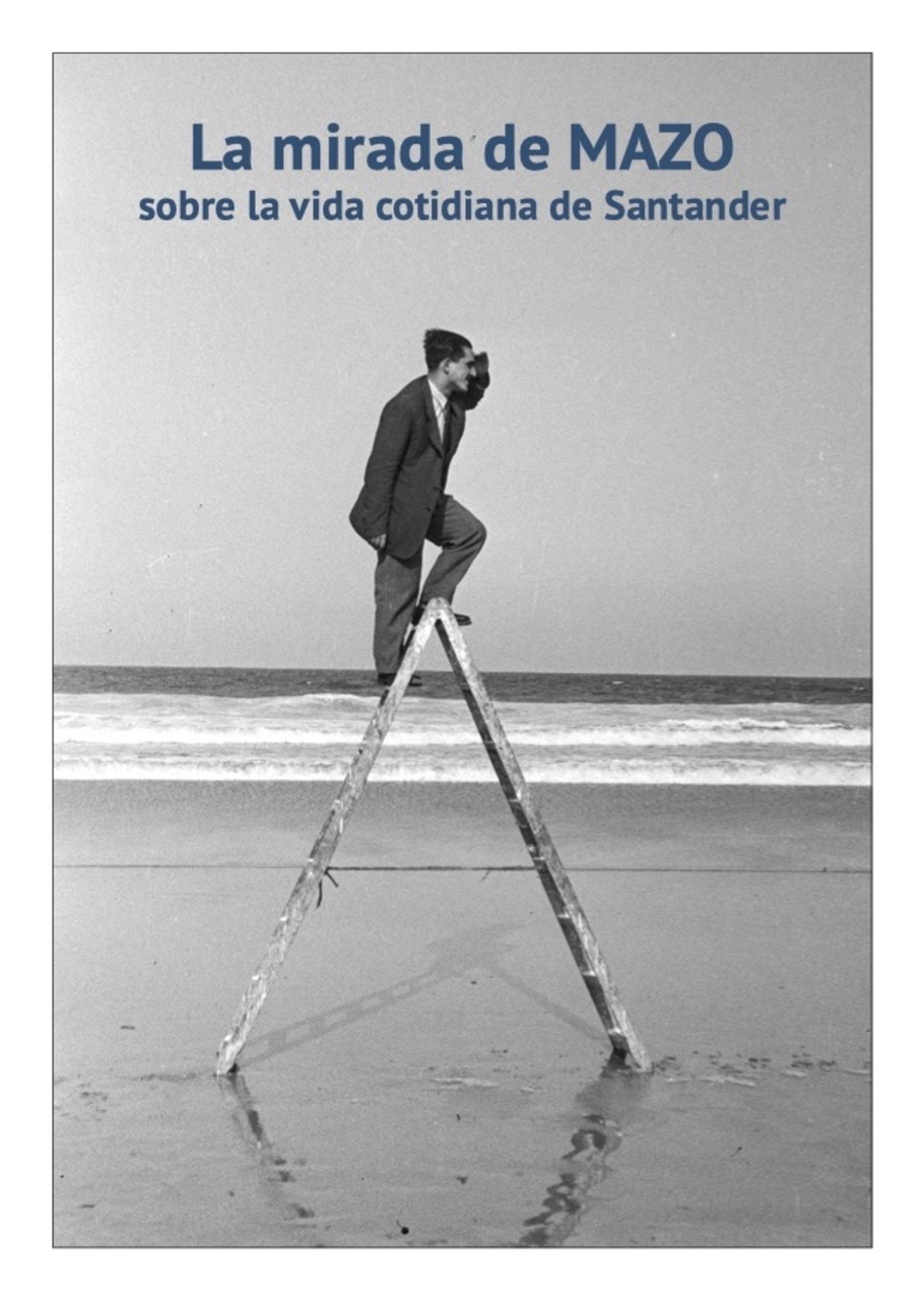 La mirada de Mazo sobre la vida cotidiana de Santander