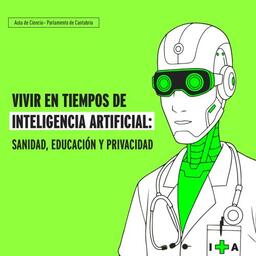 "Privacidad en tiempos de inteligencia artificial", a cargo de Judith Sáinz-Pardo
