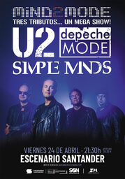 Mind2Mode Show. Tributos a Simple Minds, U2 y Depeche Mode