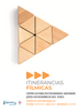 Primera sesión de la muestra cinematográfica "Itinerancias Fílmicas"