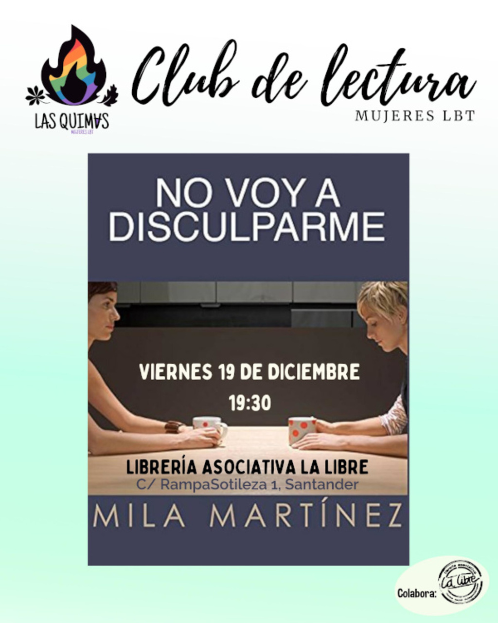 Club de lectura para mujeres LBT en torno al libro "No voy a disculparme", de Mila Martinez