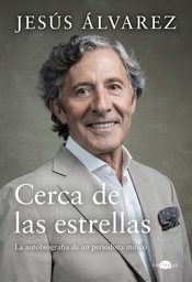 Jesús Álvarez presenta sus memorias en "Cerca de las estrellas"