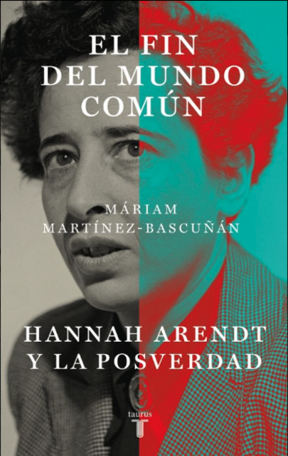 Máriam Martínez-Bascuñán presenta "El Fin del Mundo Común"