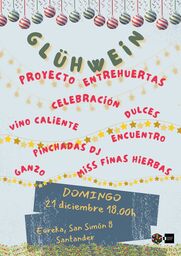 Glüwein, un encuentro para cerrar esta edición del Café Entrehuertas