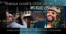 Enrique Oliver & César Latorre Qtet