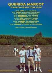 Querida Margot en concierto dentro de su gira "Viviendo Gratis Tour"