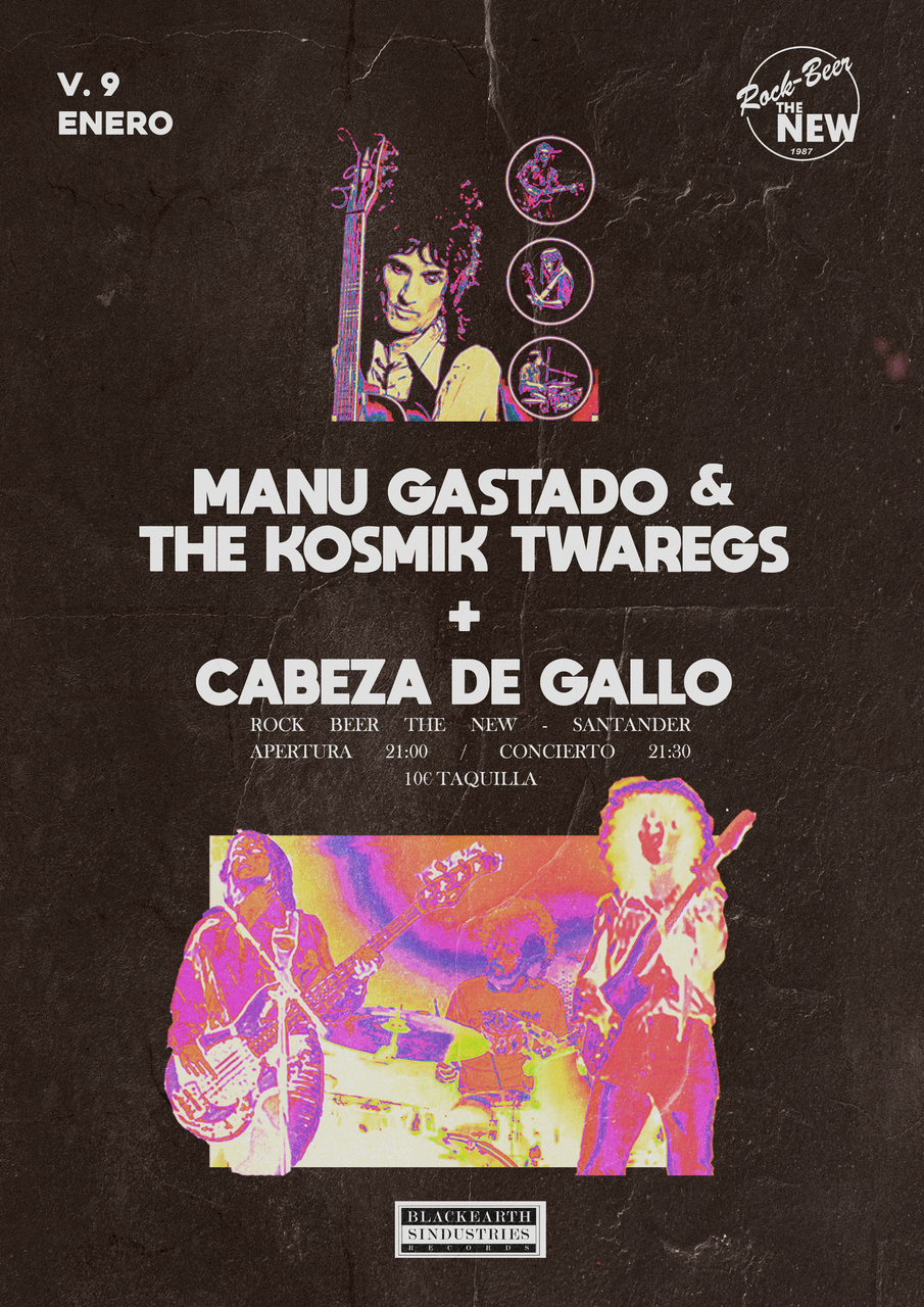 Manu Gastado & Kosmik Tuaregs, con Cabeza de Gallo