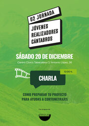 Charla: "Cómo preparar tu proyecto para ayudas a cortometrajes"