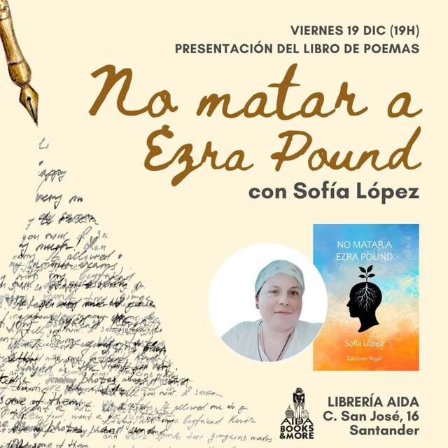 Presentación del libro de poemas "No matar a Ezra Pound"
