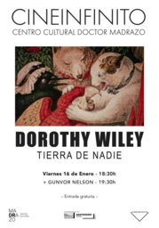 Sesión del ciclo de cine experimental "Tierra de nadie": Dorothy Wiley y Gunvor Nelson