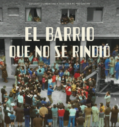 Proyección del documental "El barrio que no se rindió"