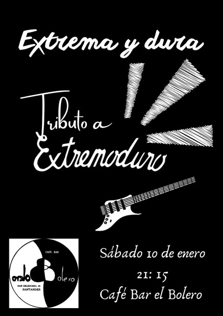 Extrema y dura. Tributo a Extremoduro