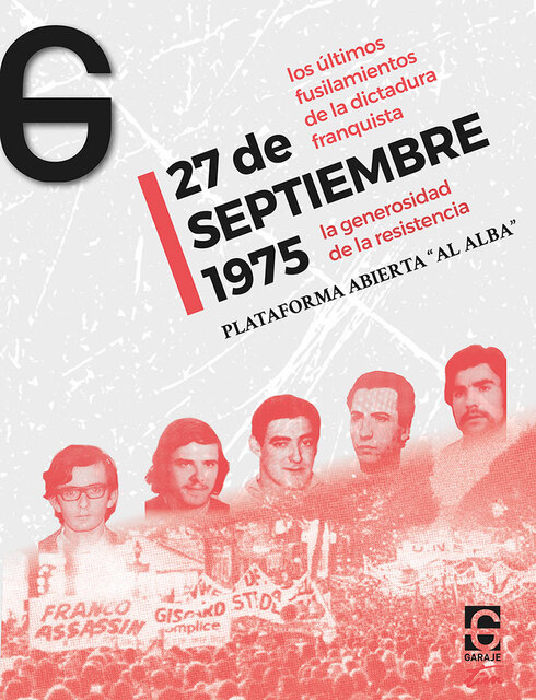 Presentación del libro "27 de septiembre 1975. Los últimos fusilamientos de la dictadura franquista"