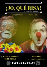 “¡Jo, qué risa!”, de El Callejón Teatro
