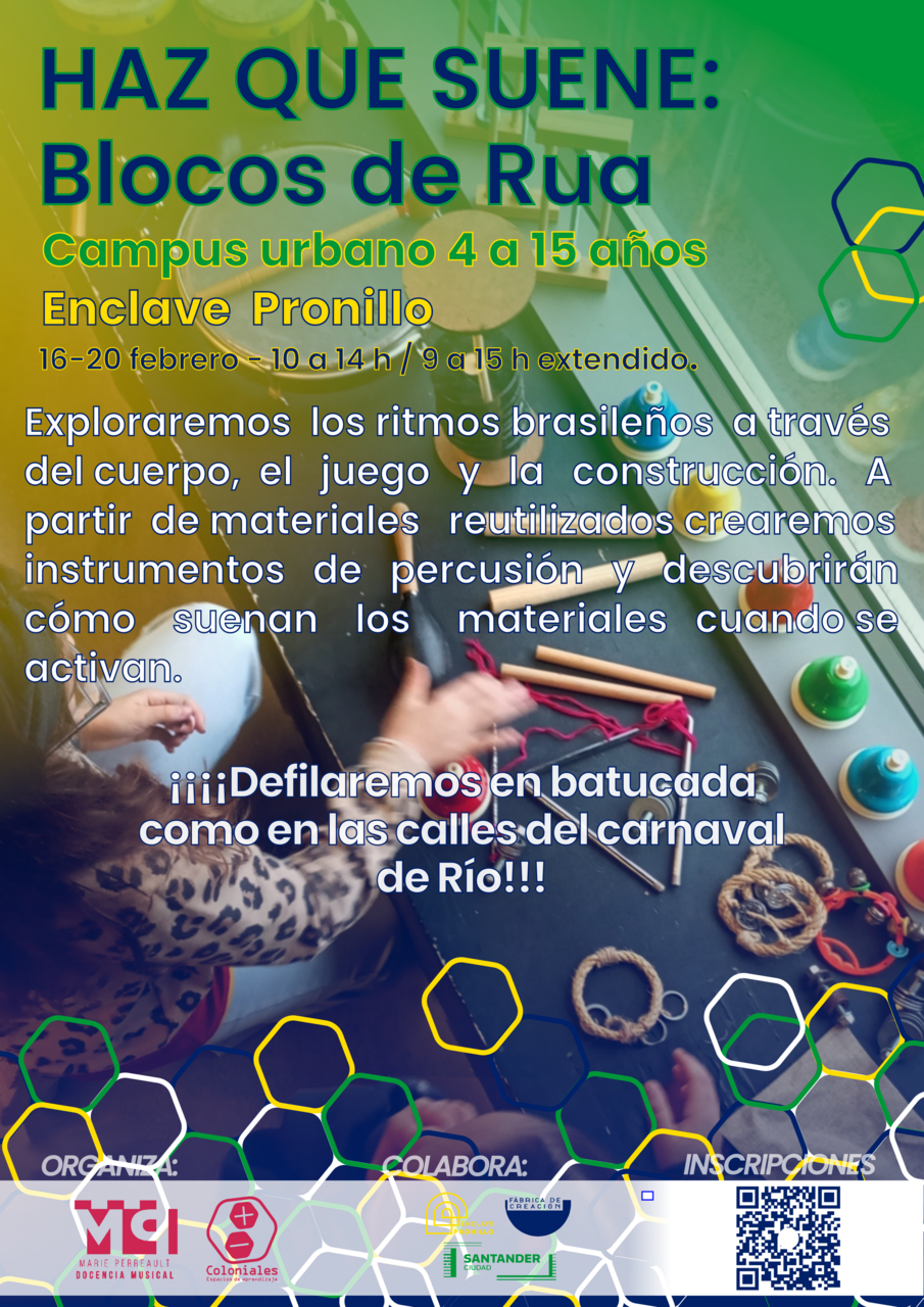 Campus urbano carnaval 2026: "Haz que suene: Blocos de Rua"