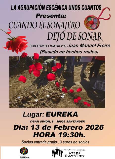 “Cuando el sonajero dejó de sonar”, por la Agrupación Unos Cuantos