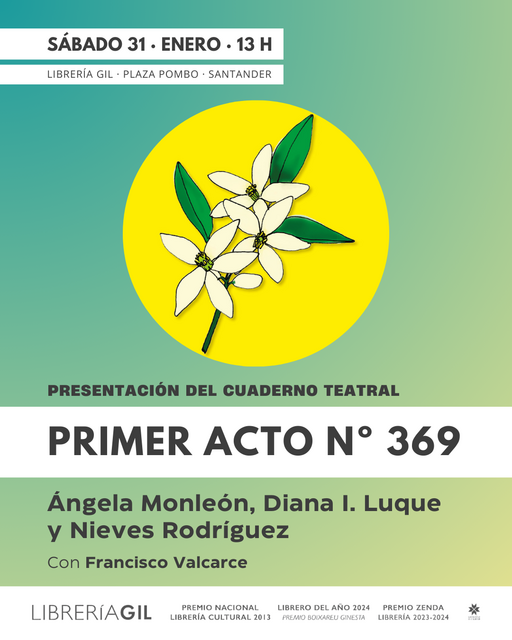 Presentación del cuaderno teatral Primer Acto Nº 369