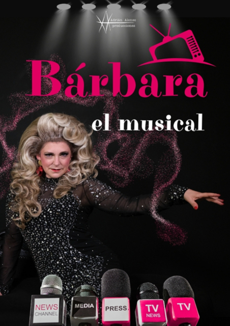 "Bárbara, el musical", de Adrián Alonso Producciones