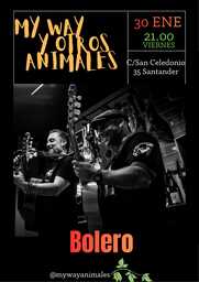 My Way y Otros Animales en el Bolero