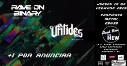 Concierto de metal con las bandas Rave On Binary y Untides