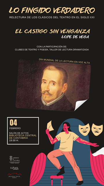 Relectura de los clásicos del teatro: "El castigo sin venganza", de Lope de Vega.