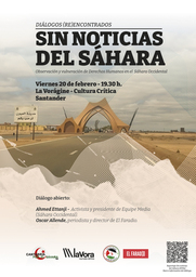 “Diálogos (re)encontrados”: Sin noticias del Sáhara, con Ahmed Ettanji y Óscar Allende