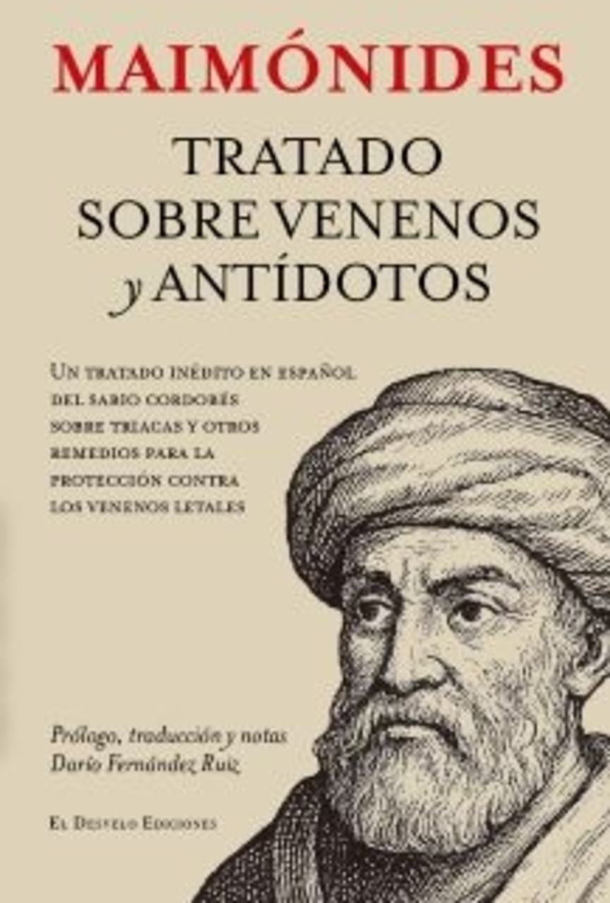 Presentación del libro de Maimónides "Tratado sobre venenos y antídotos"