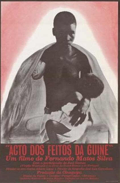 "Acto dos feitos da Guiné", de Fernando Matos Silva (V.O.S.E.)