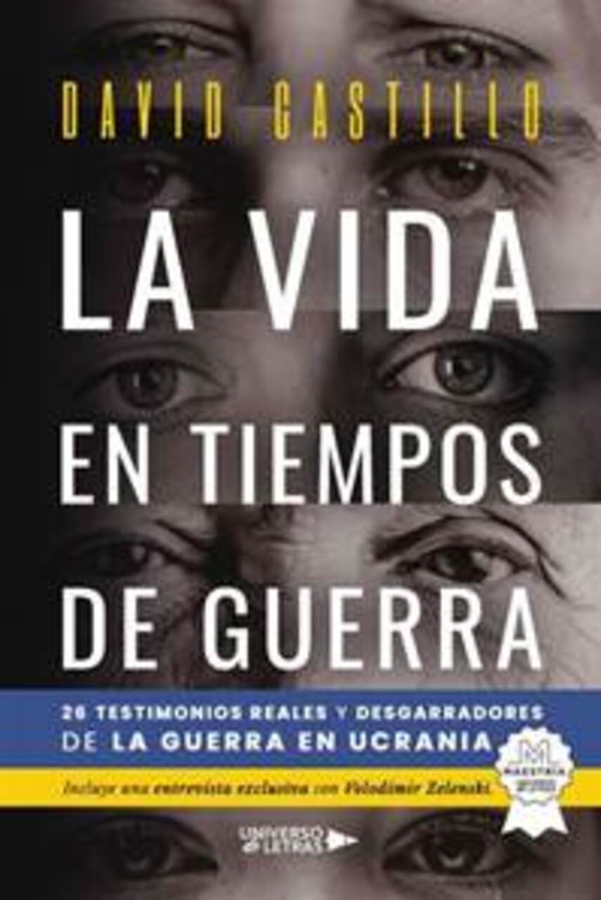 Presentación del libro "La vida en tiempos de guerra", de David Castillo