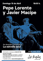 Pepe Lorente y Javier Macipe se despiden cantando a "La estrella azul"