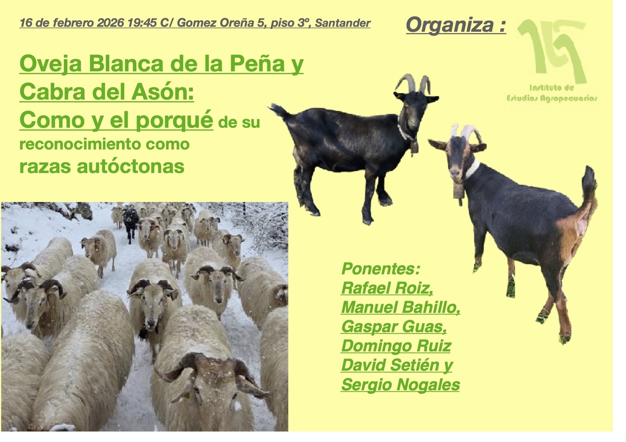 “Oveja blanca de la Peña y Cabra del Asón. Cómo y el porqué de su reconocimiento como razas autóctonas”, conferencia